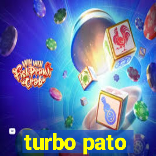 turbo pato